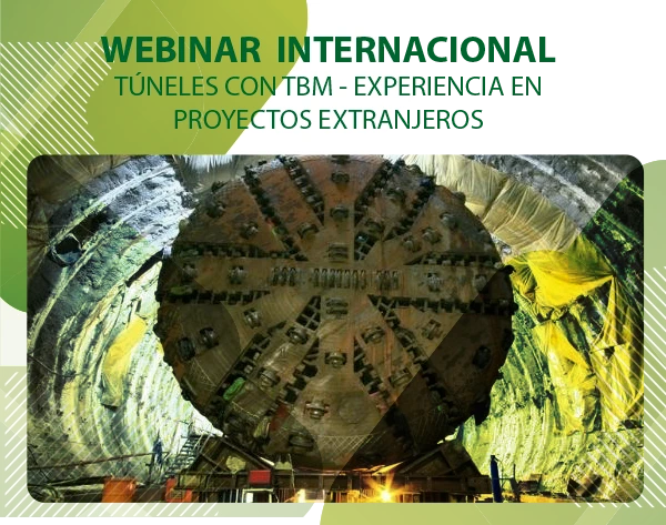 Webinar Internacional: Túneles con TBM – Experiencias en proyectos extranjeros